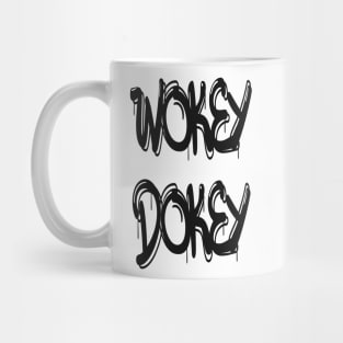 Wokey Dokey Cool Funny Gifts Mug